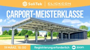 Webinar: ClickCon und SoliTek – Masterclass über Carports!